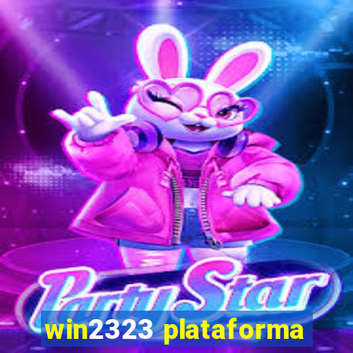 win2323 plataforma
